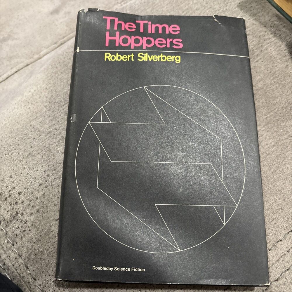 The Time Hoppers Robert Silverberg 1967 HC DJ Doubleday Sci-Fi BCE + Club Flyer